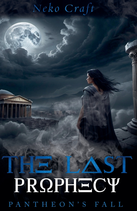 The Last Prophecy