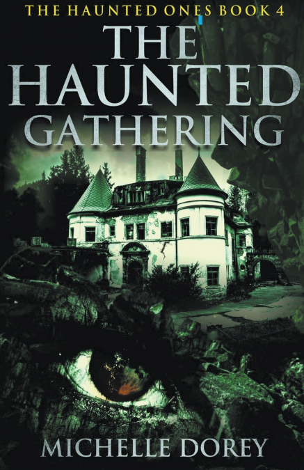 The Haunted Gathering