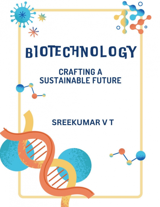 Biotechnology