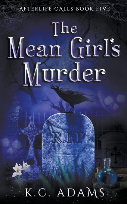 The Mean Girl’s Murder