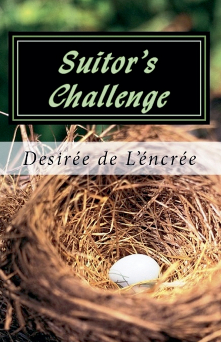 Suitor’s Challenge