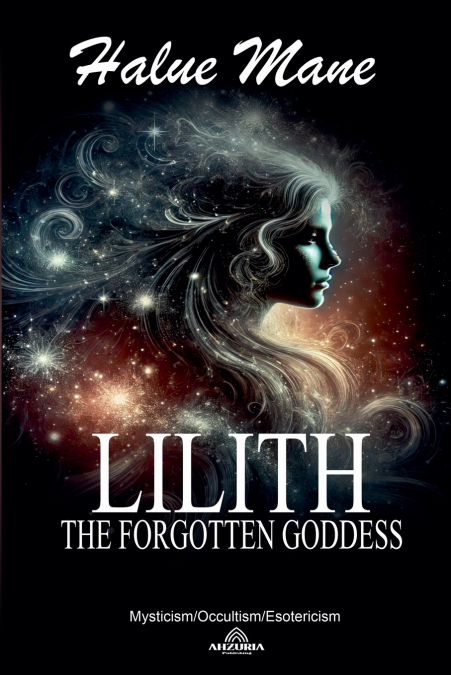 Lilith The Forgotten Goddess
