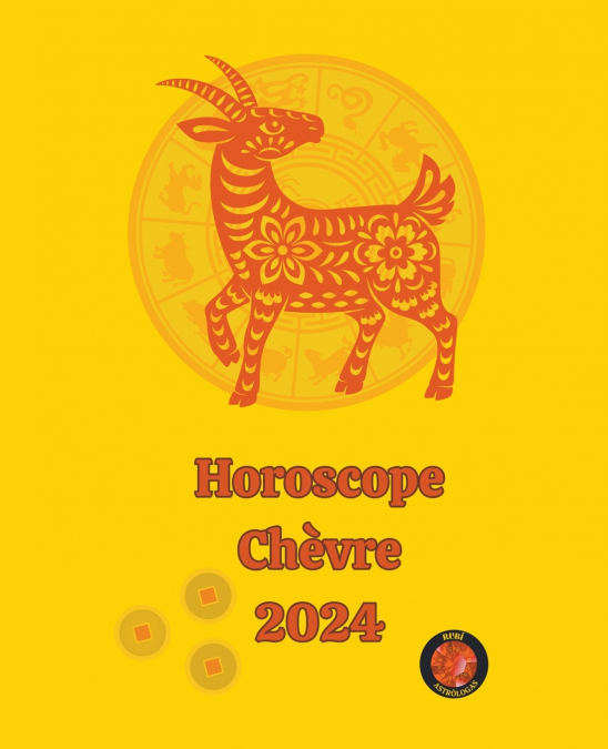 Horoscope  Chèvre 2024