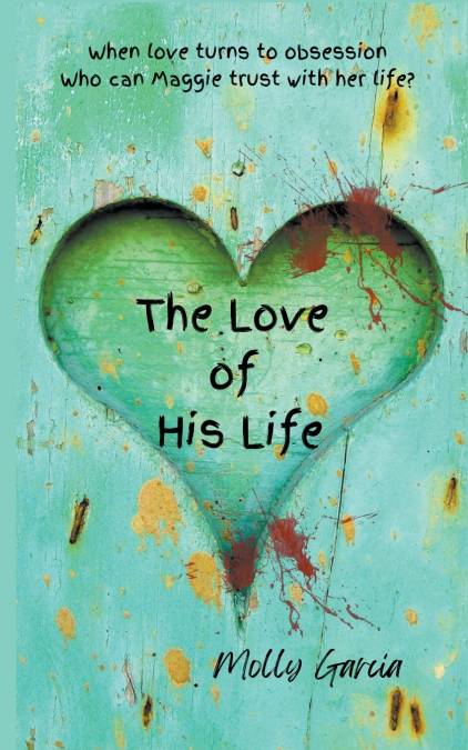 The Love of His Life