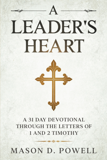 A Leader’s Heart
