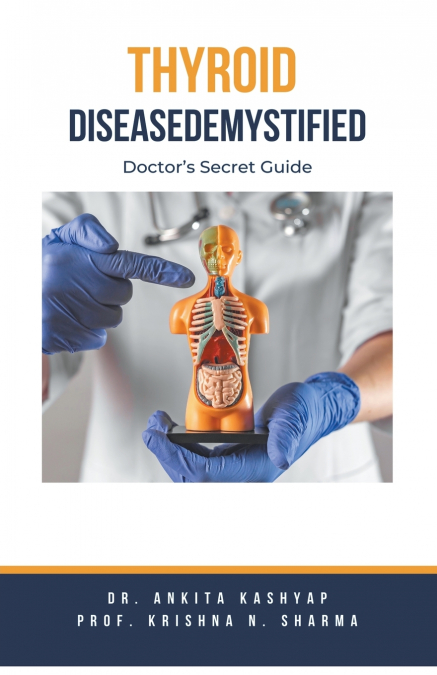 Thyroid Disease Demystified