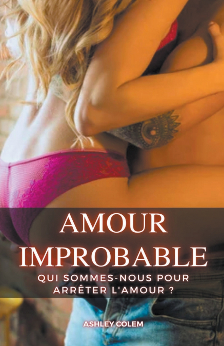 Amour Improbable