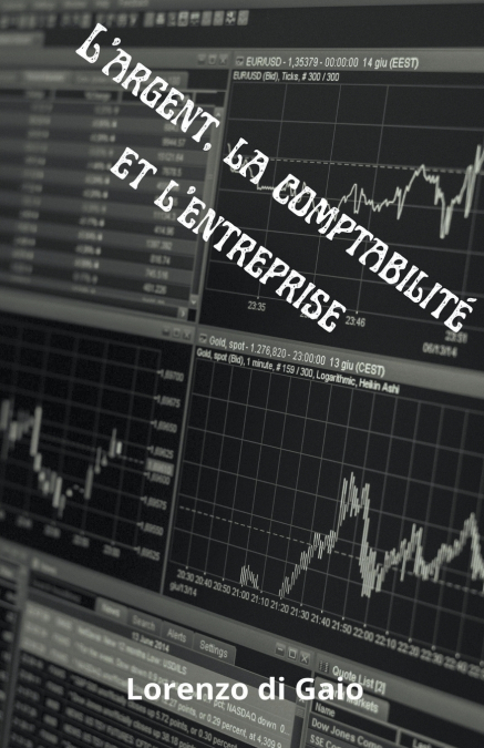 L’argent, la comptabilité et l’entreprise