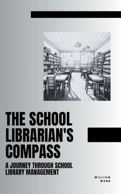 The School Librarian’s Compass