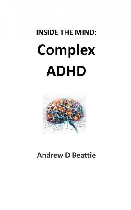 Complex ADHD