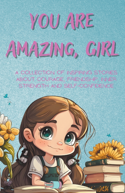 You Are Amazing, Girl