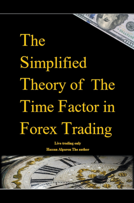 The  Simplified Theory of  The Time Factor in Forex Trading