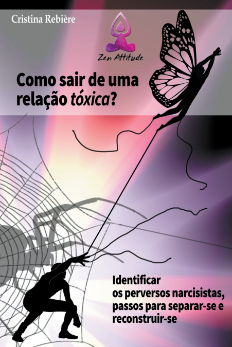 Como Sair de uma Relação Tóxica
