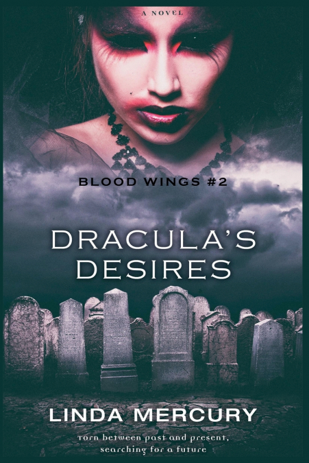 Dracula’s Desires