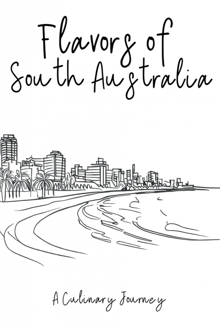 Flavors of South Australia