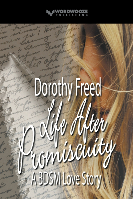 Life After Promiscuity