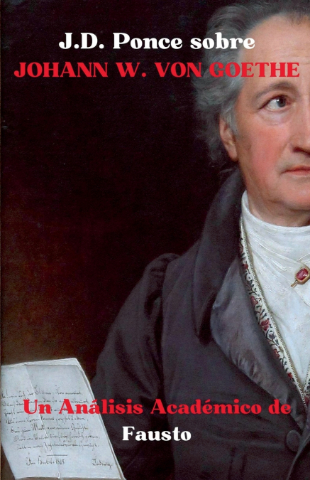 J.D. Ponce sobre Johann W. Von Goethe