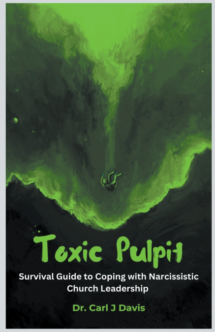 Toxic Pulpit