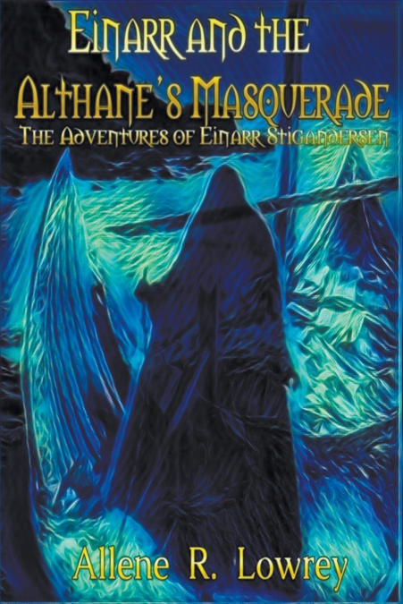 Einarr and the Althane’s Masquerade