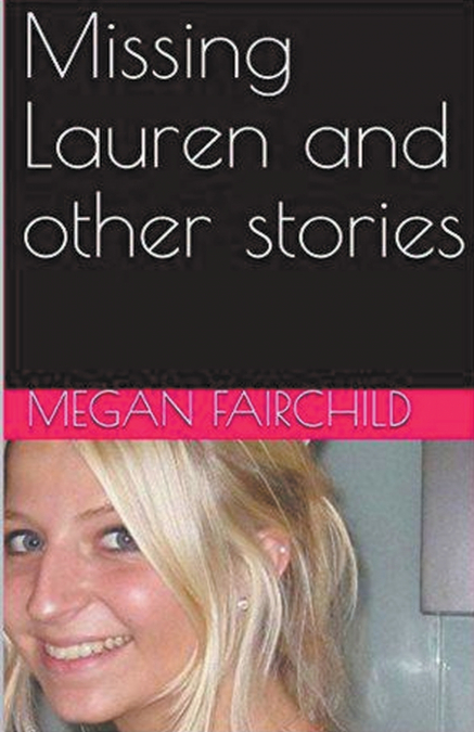 Missing Lauren and Other Stories