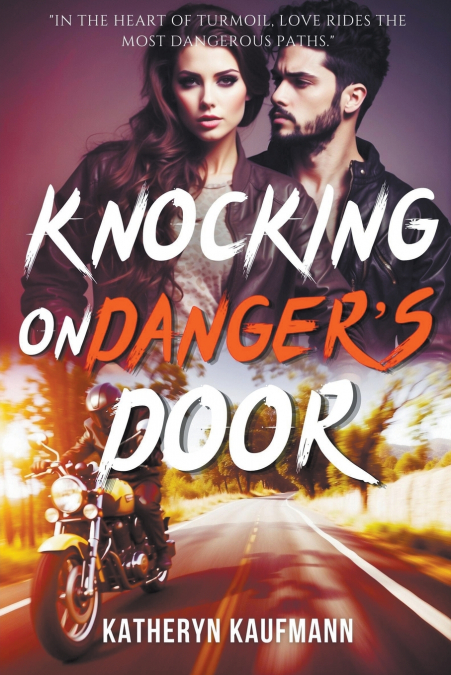 Knocking on Danger’s Door