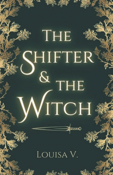 The Shifter and the Witch