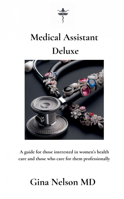Medical Assistant Deluxe
