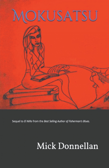 Mokusatsu - Sequel to El Niño