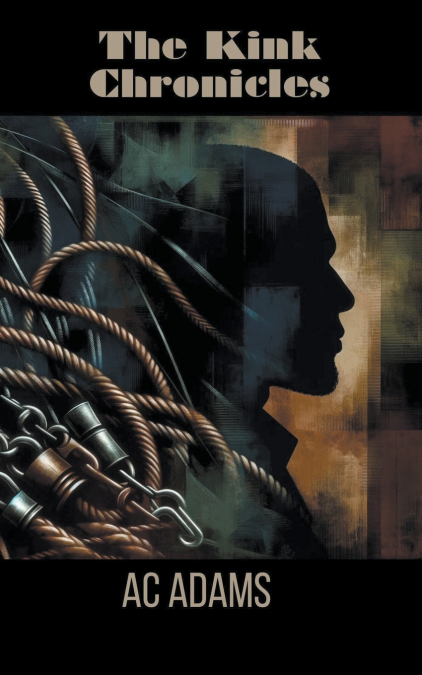 The Kinky Chronicles