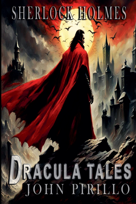 Sherlock Holmes,  Dracula Tales