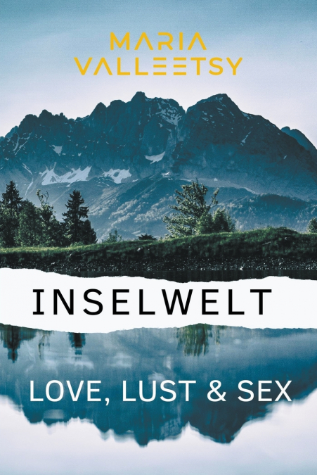 Inselwelt | Love, Lust & Sex