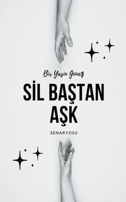 Sil Baştan Aşk