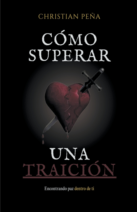 Cómo superar una Traición