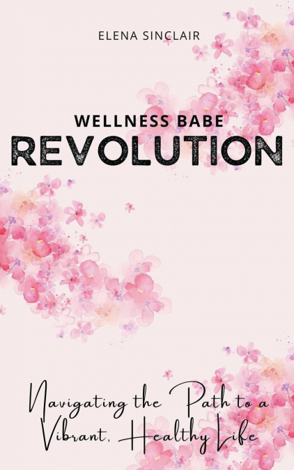 Wellness Babe Revolution