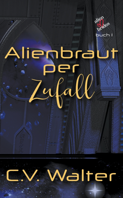Alienbraut per Zufall