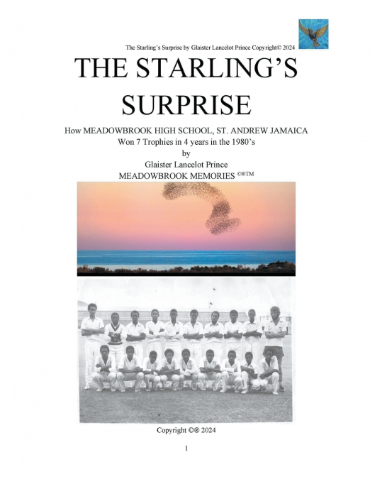 The Starling’s Surprise