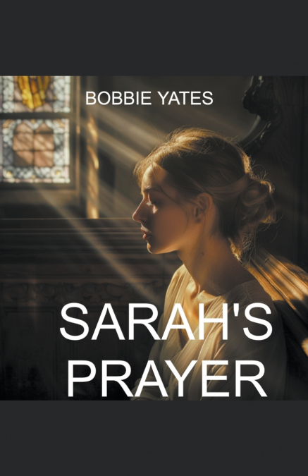 Sarah’s Prayer