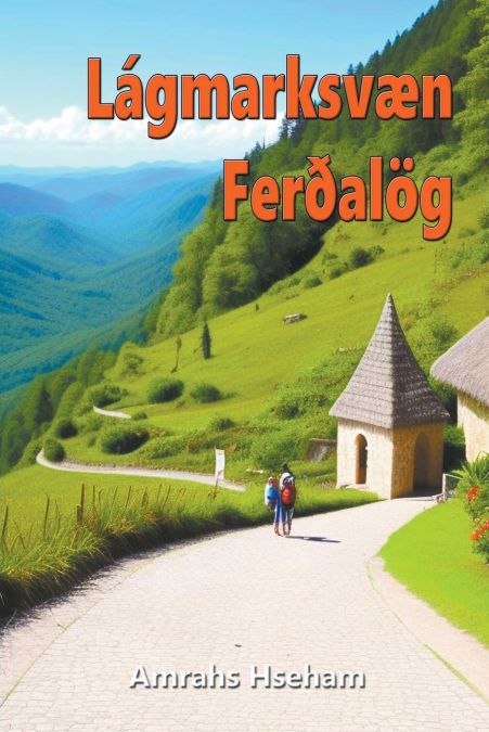 Lágmarksvæn Ferðalög