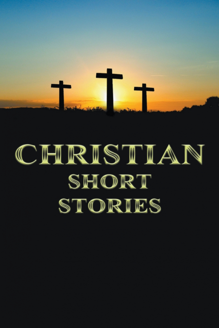 Christian Short Stories