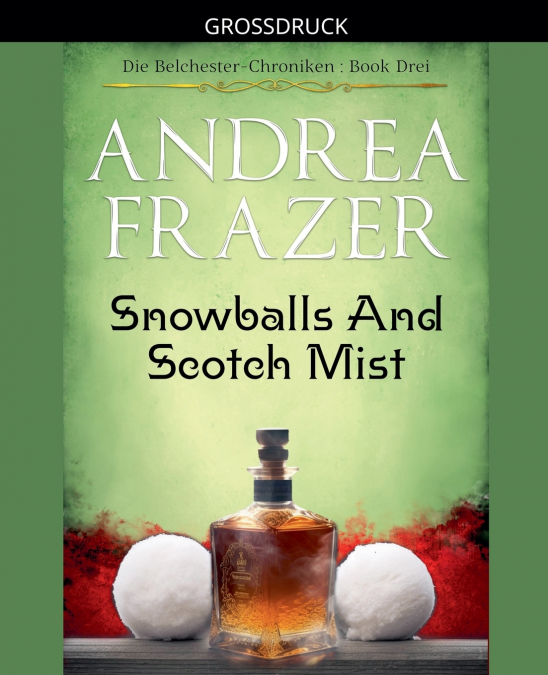Snowballs and Scotch Mist