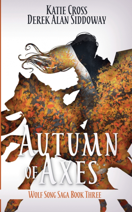 Autumn of Axes