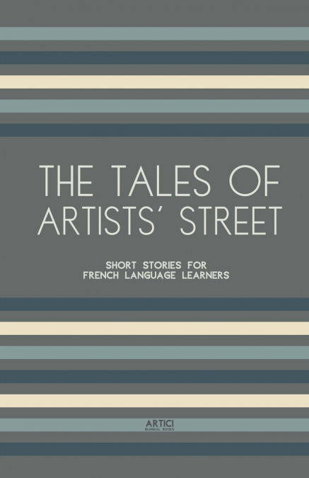 The Tales of Artists’ Street