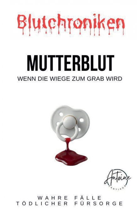BLUTCHRONIKEN | MUTTERBLUT