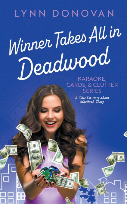 Winner Take All in Deadwood