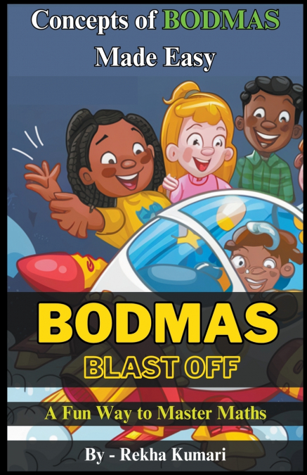 BODMAS Blast Off