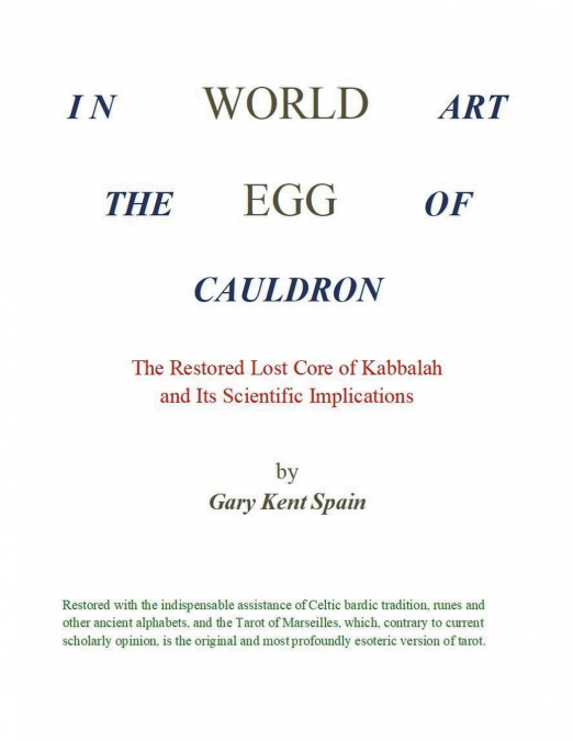 World Egg in the Cauldron of Art
