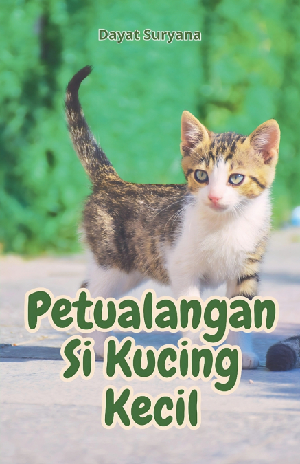 Petualangan Si Kucing Kecil