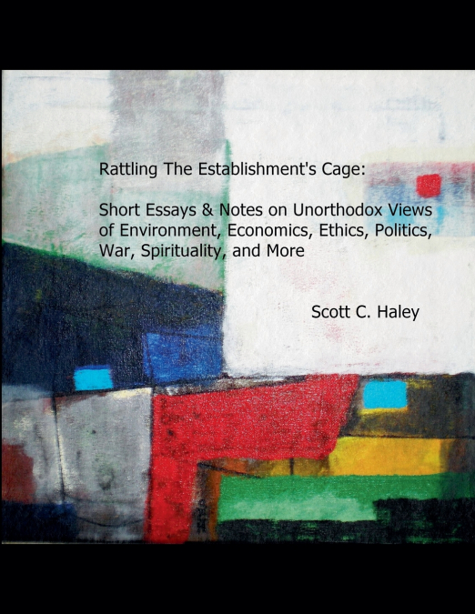Rattling The Establishment’s Cage