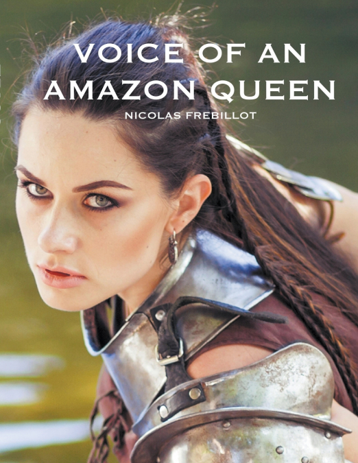 Voice of an Amazon Queen