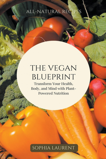 The Vegan Blueprint